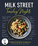Milk Street: Tuesday Nights More Than 200 Simple Weeknight Suppers That Deliver Bold Flavor, Fast  9780316437318 Front Cover