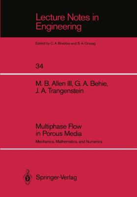 Multiphase Flow in Porous Media 1988 9780387967318 Front Cover