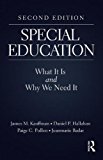 Special Education What It Is and Why We Need It 2nd 9780415792318 Front Cover