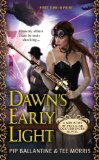 Dawn's Early Light A Ministry of Peculiar Occurrences Novel cover art