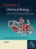 Essentials of Chemical Biology Structure and Dynamics of Biological Macromolecules cover art
