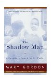 Shadow Man A Daughter's Search for Her Father cover art