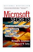 Microsoft Secrets How the World's Most Powerful Software Company Creates Technology, Shapes Markets, and Manages People 1998 9780684855318 Front Cover
