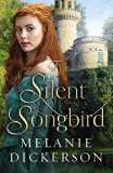Silent Songbird  9780718026318 Front Cover