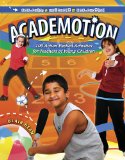 Academotion: 100 Action-Packed Activities for Teachers of Young Children  9780757566318 Front Cover