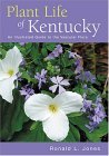 Plant Life of Kentucky An Illustrated Guide to the Vascular Flora  9780813123318 Front Cover