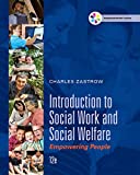 MindTap Social Work for Zastrow's Empowerment Series: Introduction to Social Work and Social Welfare: Empowering People [Instant Access], 1 term (6 months) 12th 9781305658318 Front Cover