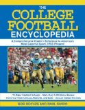 USA TODAY College Football Encyclopedia 2008-2009 A Comprehensive Modern Reference to America's Most Colorful Sport, 1953-Present 2008 9781602393318 Front Cover