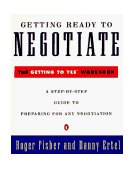Getting Ready to Negotiate The Getting to Yes Workbook 1995 9780140235319 Front Cover