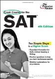 Crash Course for the SAT, 4th Edition 2011 9780375428319 Front Cover