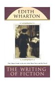 Writing of Fiction 1997 9780684845319 Front Cover