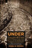 Under Crescent and Cross The Jews in the Middle Ages