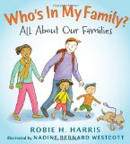 Who's in My Family? All about Our Families 2012 9780763636319 Front Cover