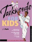 Taekwondo for Kids 2005 9780804836319 Front Cover