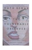 Vulnerable Observer Anthropology That Breaks Your Heart cover art
