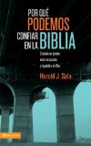 Por quï¿½ podemos tener confianza en la Biblia 2009 9780829756319 Front Cover