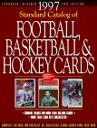 Standard Catalog of Football, Basketball and Hockey Cards 2nd 1996 9780873414319 Front Cover