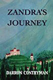 Zandra's Journey 2013 9780989526319 Front Cover