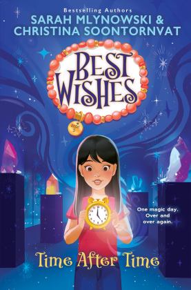 Time after Time (Best Wishes #3)  9781338628319 Front Cover