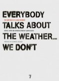Everybody Talks about the Weather ... We Don't The Writings of Ulrike Meinhof cover art