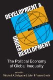 Development and Underdevelopment The Political Economy of Global Inequality cover art