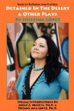 Detained in the Desert and Other Plays by Josefina Lopez  9781889379319 Front Cover