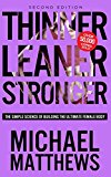 Thinner Leaner Stronger The Simple Science of Building the Ultimate Female Body cover art