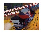 Motorcycle Song 2002 9780060287320 Front Cover