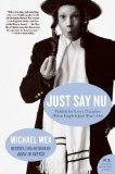 Just Say Nu Yiddish for Every Occasion (When English Just Won't Do) 2008 9780061657320 Front Cover