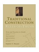 Traditional Construction Patterns Design and Detail Rules-Of-Thumb 2004 9780071416320 Front Cover