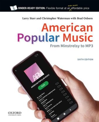 American Popular Music From Minstrelsy to MP3 6th 9780197543320 Front Cover