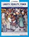 Liberty, Equality, Power: A History of the American People; Since 1863  9780357022320 Front Cover