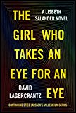 Girl Who Takes an Eye for an Eye A Lisbeth Salander Novel  9780451494320 Front Cover