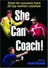 She Can Coach! 2004 9780736052320 Front Cover