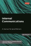 Internal Communications A Manual for Practitioners  9780749469320 Front Cover