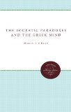 Socratic Paradoxes and the Greek Mind 2012 9780807879320 Front Cover