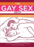 Gay Sex Deck Sexy Tips and Wild Positions for Gay Men 2009 9780811867320 Front Cover