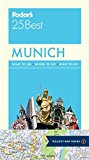 Fodor's Munich 25 Best 2015 9781101879320 Front Cover