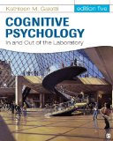 Cognitive Psychology in and Out of the Laboratory  cover art
