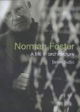 Norman Foster A Life in Architecture 2010 9781590204320 Front Cover