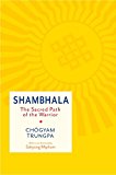 Shambhala: the Sacred Path of the Warrior  9781611802320 Front Cover