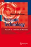 Vacuum Technology Practice for Scientific Instruments 2007 9783540744320 Front Cover