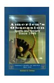 America's Obsession Sports and Society since 1945 1994 9780030733321 Front Cover