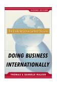 Doing Business Internationally, Second Edition: the Guide to Cross-Cultural Success  cover art
