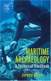 Maritime Archaeology A Technical Handbook cover art