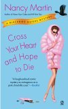 Cross Your Heart and Hope to Die A Blackbird Sisters Mystery  9780451215321 Front Cover