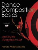 Dance Composition Basics Capturing the Choreographer's Craft cover art