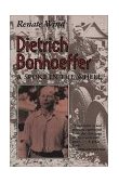 Dietrich Bonhoeffer A Spoke in the Wheel  9780802806321 Front Cover