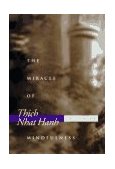 Miracle of Mindfulness An Introduction to the Practice of Meditation (Gift Edition) 1996 9780807012321 Front Cover