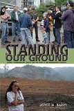 Standing Our Ground Women, Environmental Justice, and the Fight to End Mountaintop Removal cover art